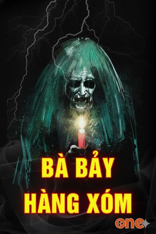 Bà Bảy Hàng Xóm