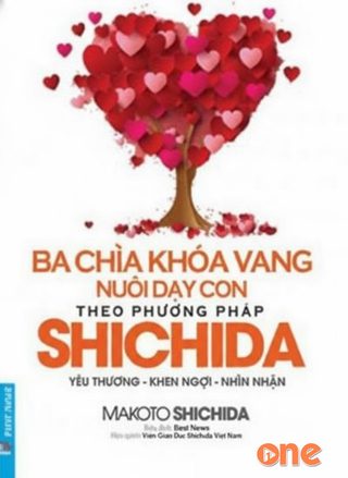 Ba Chìa Khóa Vàng Nuôi Dạy Con Theo Phương Pháp Shichida