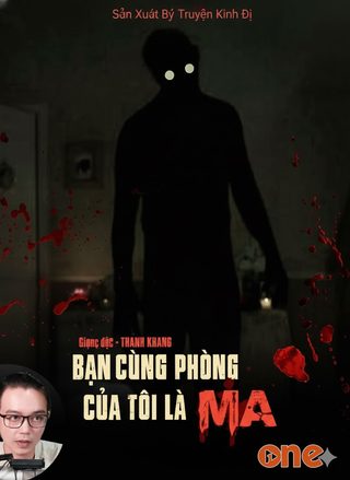 Bạn Cùng Phòng Của Tôi Là Ma