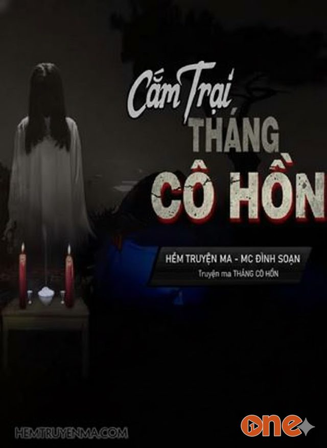 Cắm Trại Tháng Cô Hồn