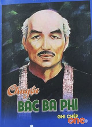 Chuyện Bác Ba Phi Ghi Chép