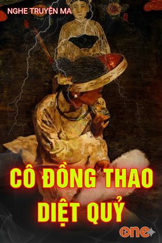 Cô Đồng Thao Diệt Quỷ