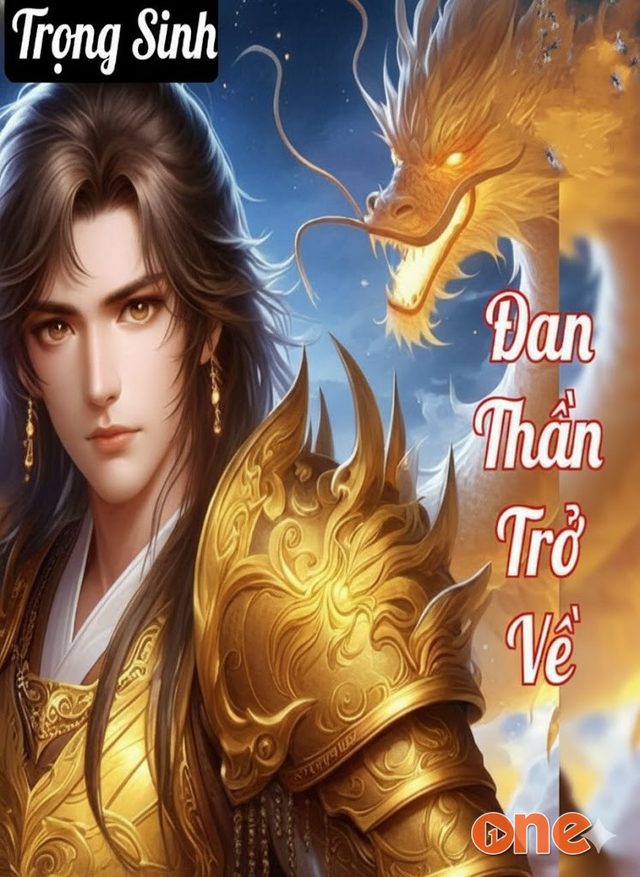 Đan Thần Trở Về