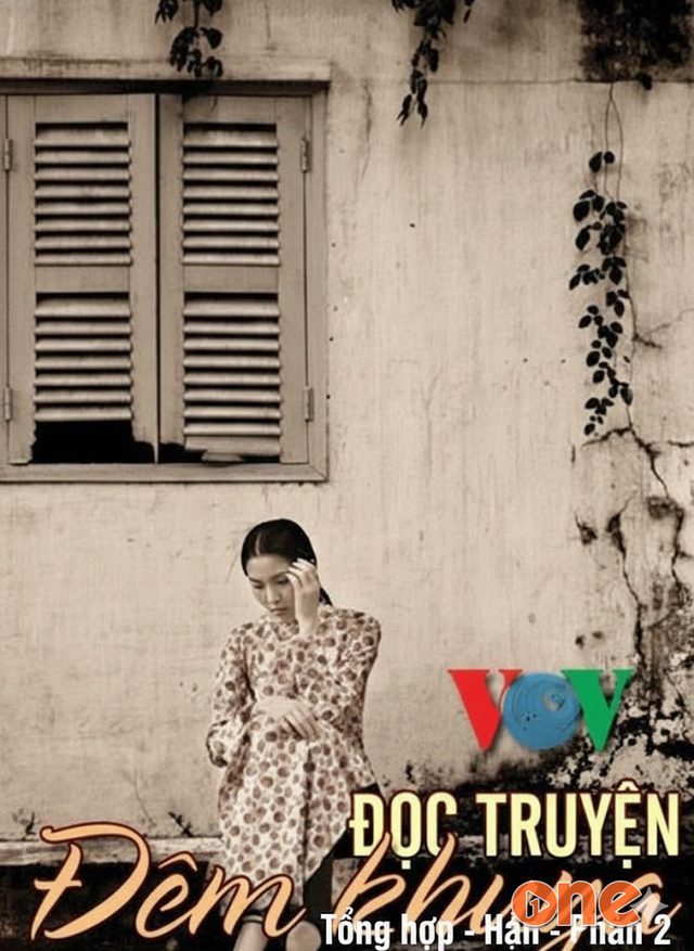 Đọc truyện đêm khuya VOV (Tổng hợp - Phần 2)