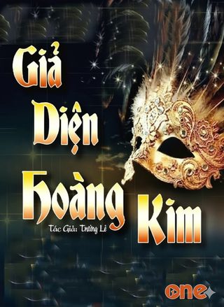 Giả Diện Hoàng Kim