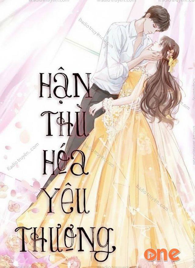 Hận Thù Hóa Yêu Thương