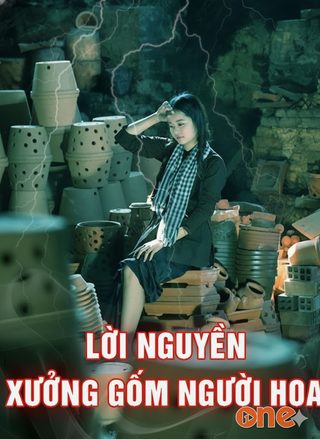 Lời Nguyền Xưởng Gốm Người Hoa