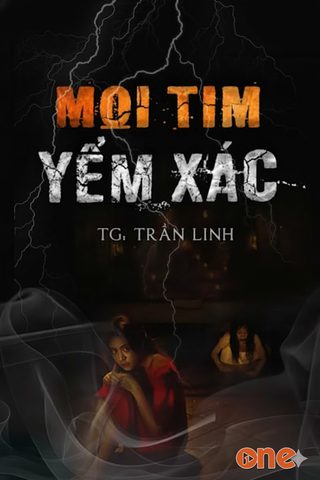 M.oi T.im Yểm X.ác