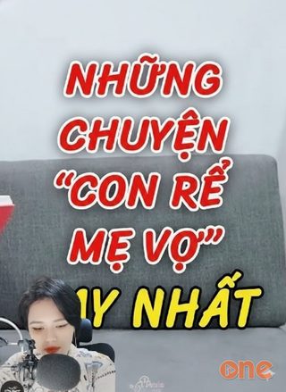Những Chuyện Về Mẹ Vợ Con Rể