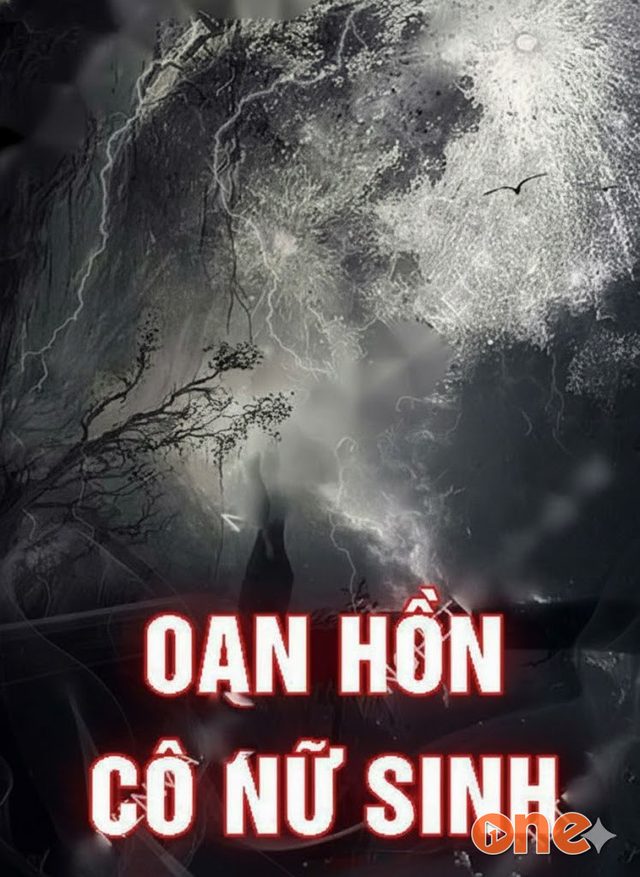 Oan Hồn Cô Nữ Sinh