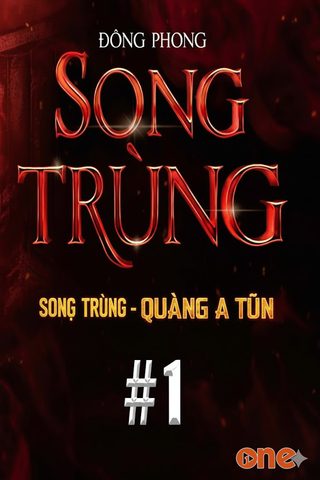 Song Trùng - Quàng A Tũn