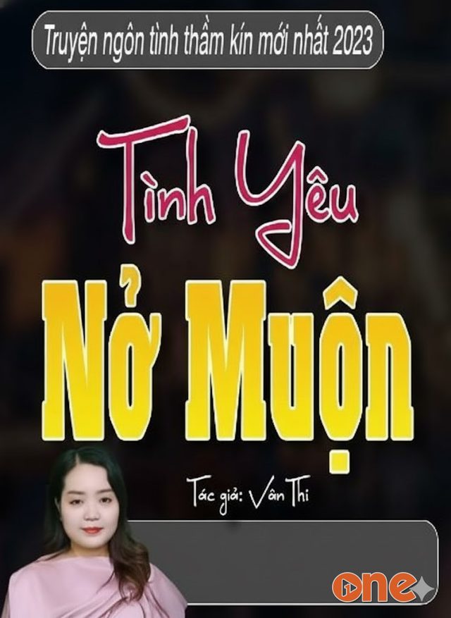 Tình Yêu Nở Muộn