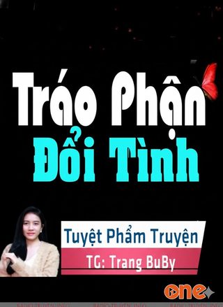 Tráo Phận Đổi Tình