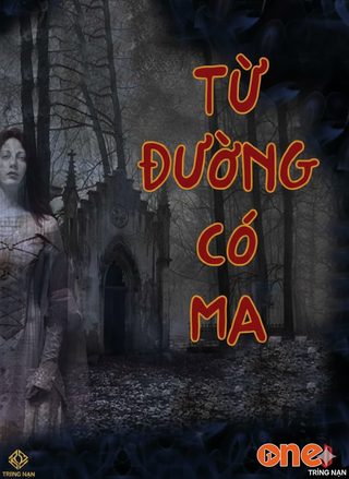 Trong Từ Đường Có Ma