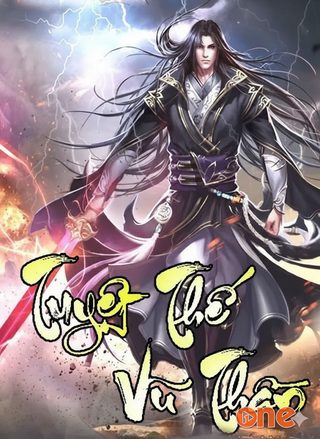 Tuyệt Thế Vũ Thần