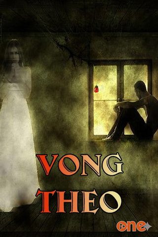 Vong Theo - Truyện Ma