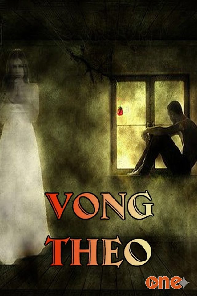 Vong Theo - Truyện Ma