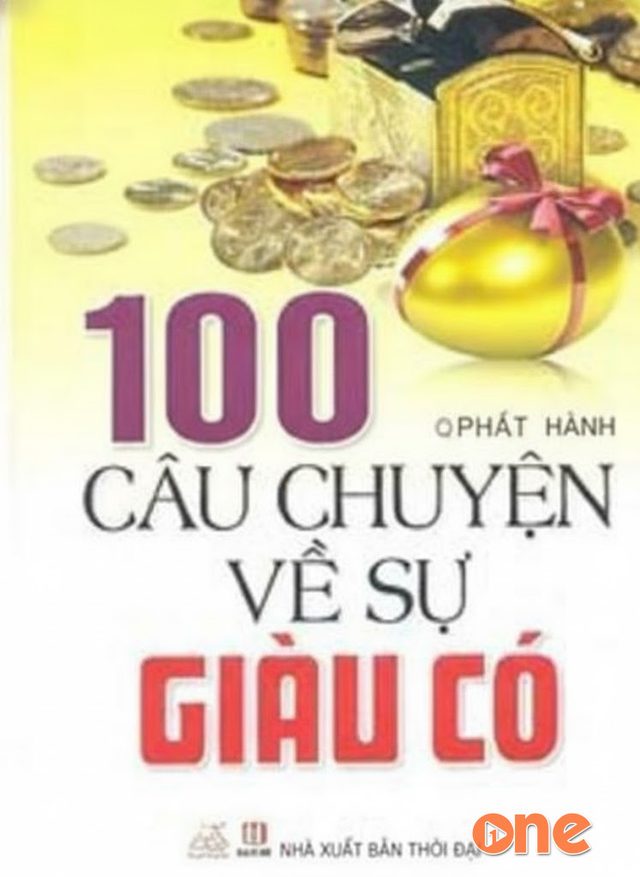 100 Câu Chuyện Về Sự Giàu Có