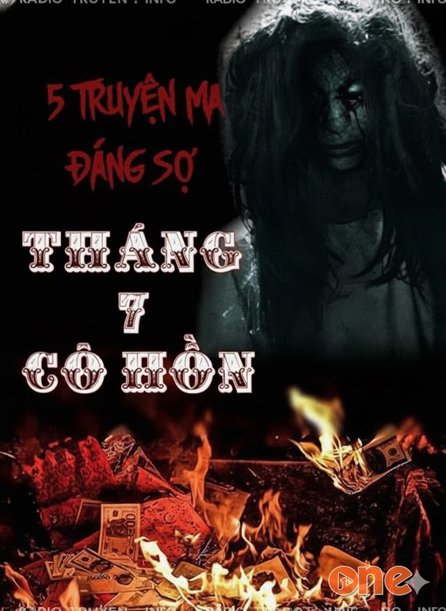 5 Truyện Ma Đáng Nghe Vào Tháng 7 Cô Hồn