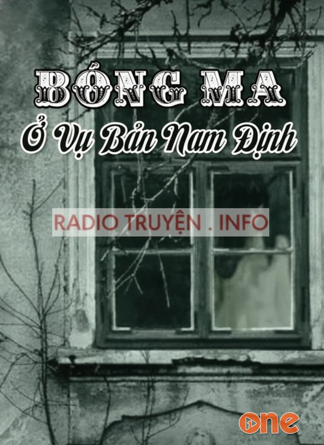 Bóng Ma Ở Vụ Bản Nam Định