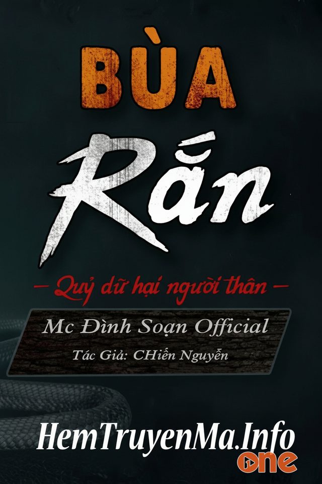 Bùa Rắn - MC Đình Soạn
