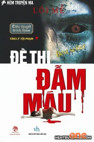 Đề Thi Đẫm Máu - Truyện Linh Dị Trinh Thám
