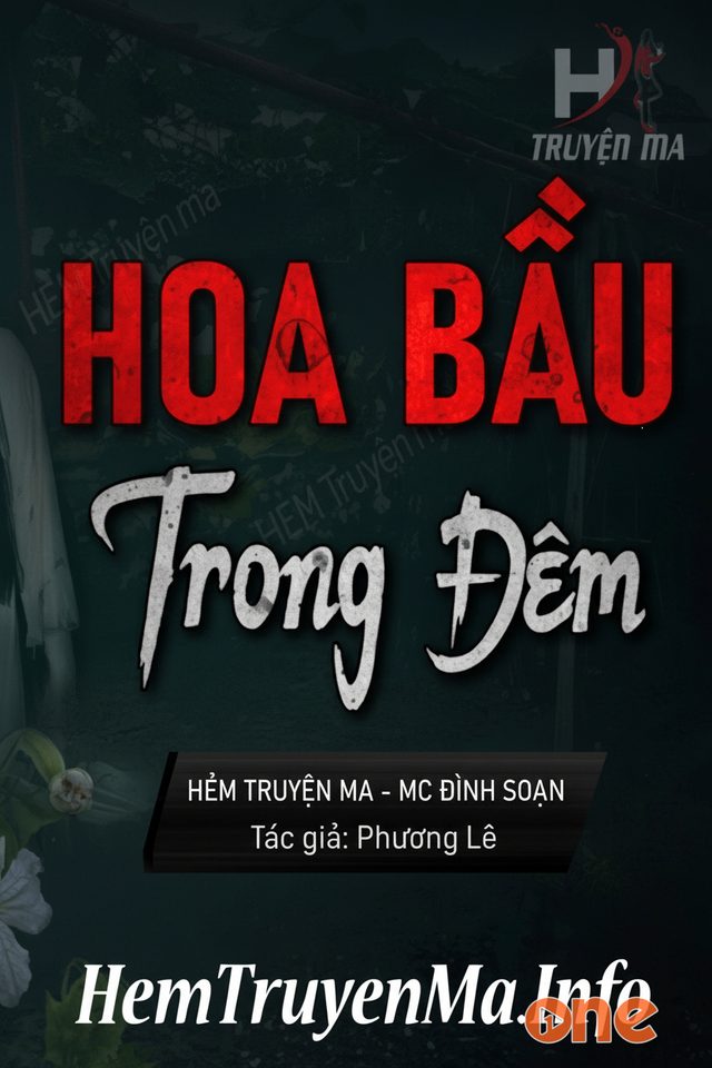 Hoa Bầu Trắng Trong Đêm - MC Đình Soạn