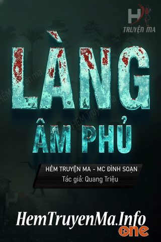 Làng Âm Phủ - MC Đình Soạn