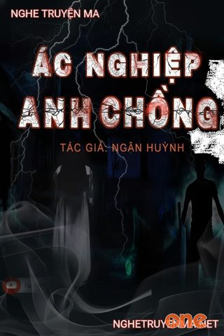 Ác Nghiệp Anh Chồng
