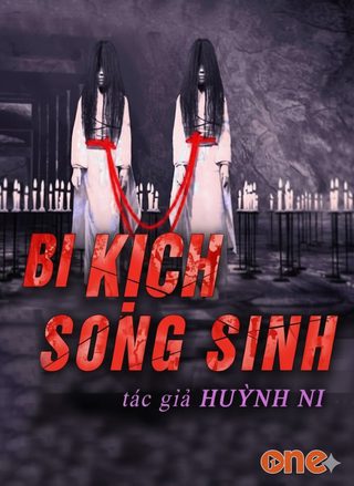 Bi Kịch Song Sinh