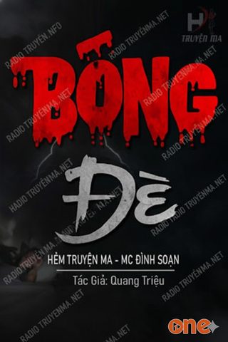 Bóng Đè - MC Đình Soạn