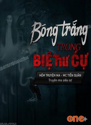 Bóng Trắng Trong Biệt Thự Cổ