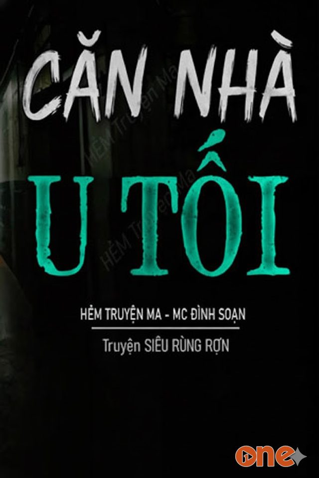 Căn Nhà U Tối