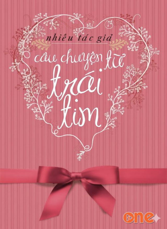 Câu Chuyện Từ Trái Tim