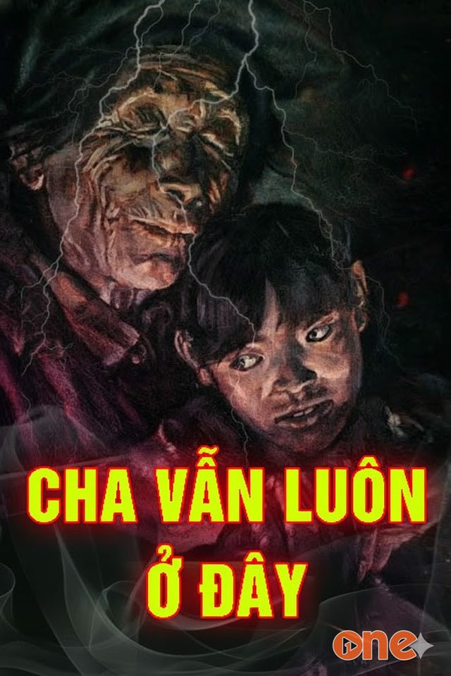 Cha Vẫn Luôn Ở Đây