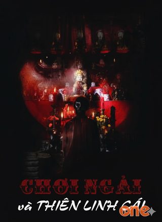 Chơi Ngải Và Thiên Linh Cái