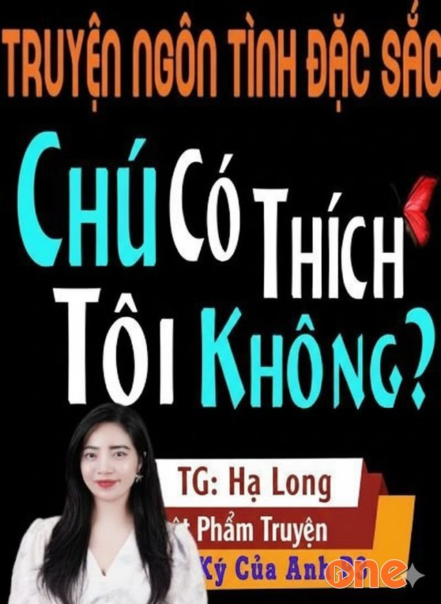 Chú Có Thích Tôi Không