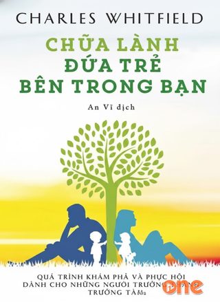 Chữa Lành Đứa Trẻ Bên Trong Bạn