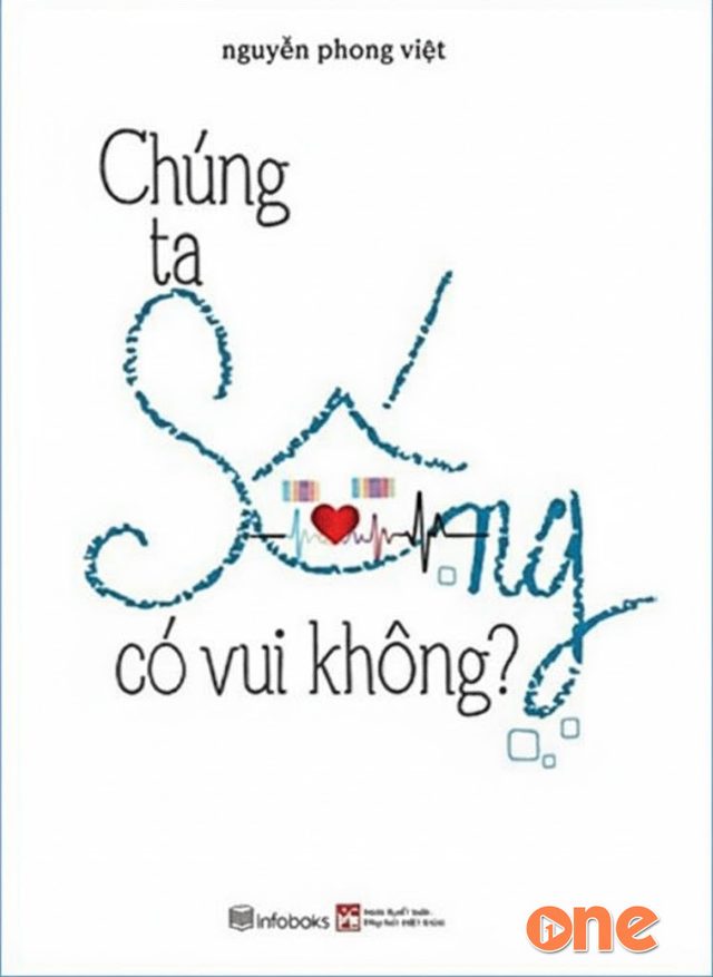 Chúng Ta Sống Có Vui Không?