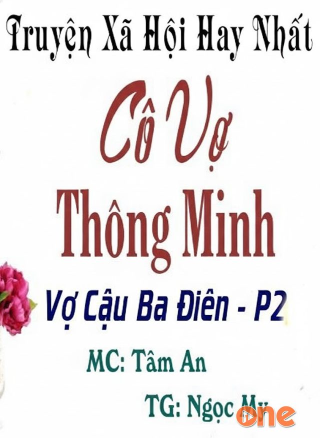 Cô Vợ Thông Minh (Vợ Câu Ba Điên Phần 2)