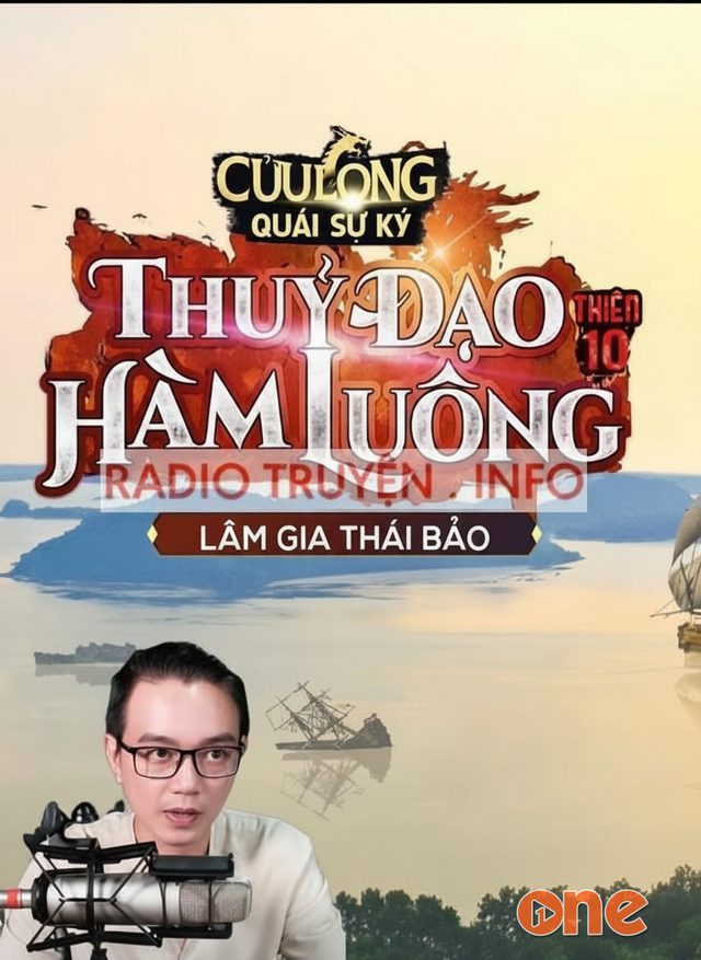 Cửu Long Quái Sự Ký Thiên 10: Thuỷ Đạo Hàm Luông