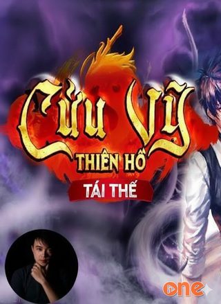 Cửu Vỹ Thiên Hồ Tái Thế