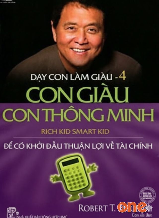 Dạy Con Làm Giàu 4: Con Giàu Con Thông Minh