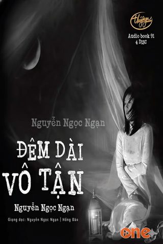 Đêm Dài Vô Tận - Truyện Ma Nguyễn Ngọc Ngạn