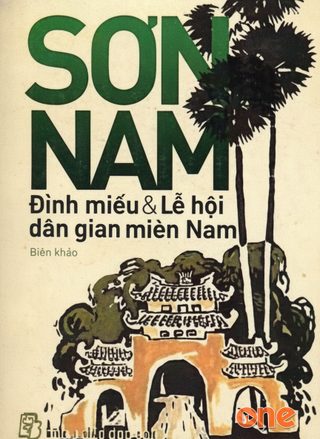 Đình Miếu Và Lễ Hội Dân Gian Miền Nam