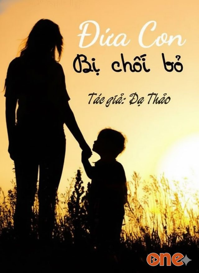 Đứa Con Bị Chối Bỏ