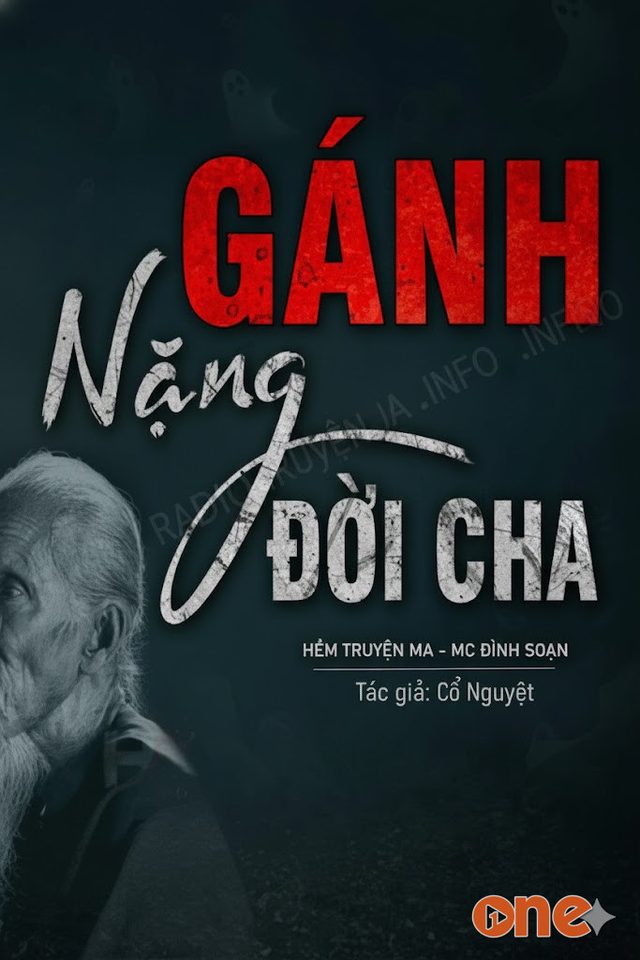 Gánh Nặng Đời Cha - MC Đình Soạn