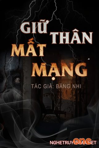 Giữ Thân Mất Mạng