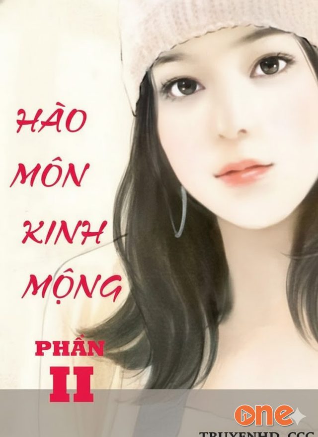 Hào Môn Kinh Mộng Phần 2