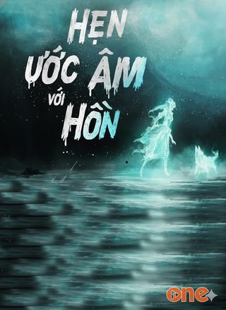Hẹn Ước Với Âm Hồn
